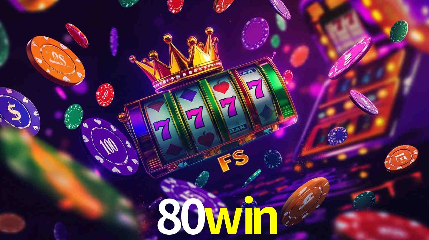 Tournaments 80win
